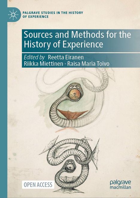 "Sources and Methods for the History of Experience," bearbeitet von Reetta Eiranen. Illustration: Schlangen in kurioser Form.