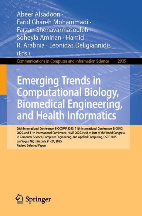 Titel: Emerging Trends in Computational Biology, Biomedical Engineering, and Health Informatics. Konferenzdetails angegeben.