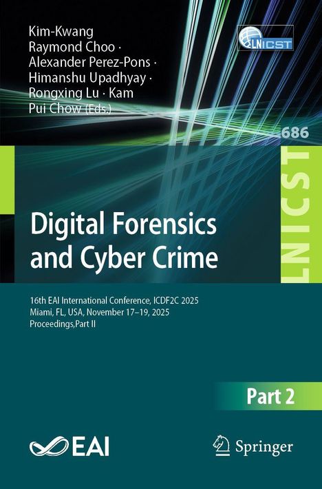 Titel "Digital Forensics and Cyber Crime". Autoren, Konferenzdetails und EAI, Springer Logos. Abstrakte Liniengrafik.