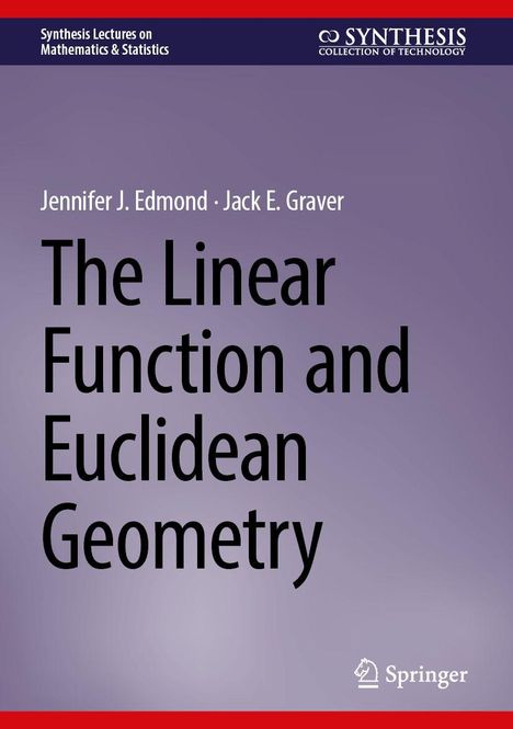 Oben steht "Synthesis Lectures on Mathematics & Statistics". Titel: "The Linear Function and Euclidean Geometry". Darunter Springer-Logo.