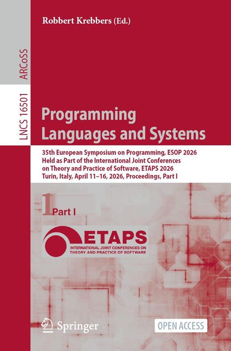 "Programming Languages and Systems", "35th European Symposium", "ETAPS 2026", "Part I", "OPEN ACCESS", Logo von ETAPS.