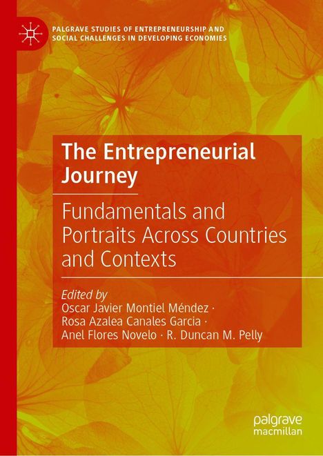Buchtitel: "The Entrepreneurial Journey". Autoren: Oscar Javier Montiel Méndez, Rosa Azalea Canales Garcia und andere.