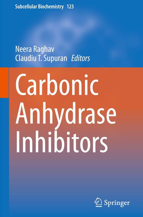 „Subcellular Biochemistry 123. Carbonic Anhydrase Inhibitors.“ Blau und orange gehaltenes Buchcover von Springer.