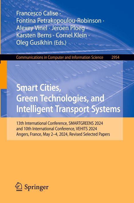Titel: Smart Cities, Green Technologies, and Intelligent Transport Systems. Konferenzdetails: Angers, Frankreich, Mai 2024.