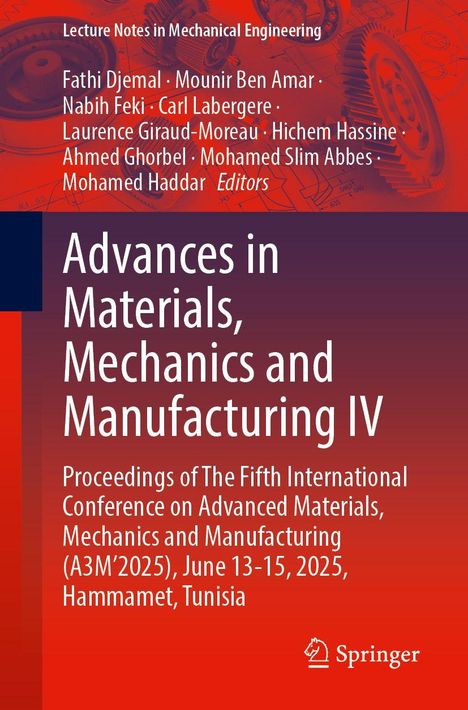 Buchtitel: "Advances in Materials, Mechanics and Manufacturing IV". Hintergrund: Zahnräder, roter Verlauf. Springer-Logo.