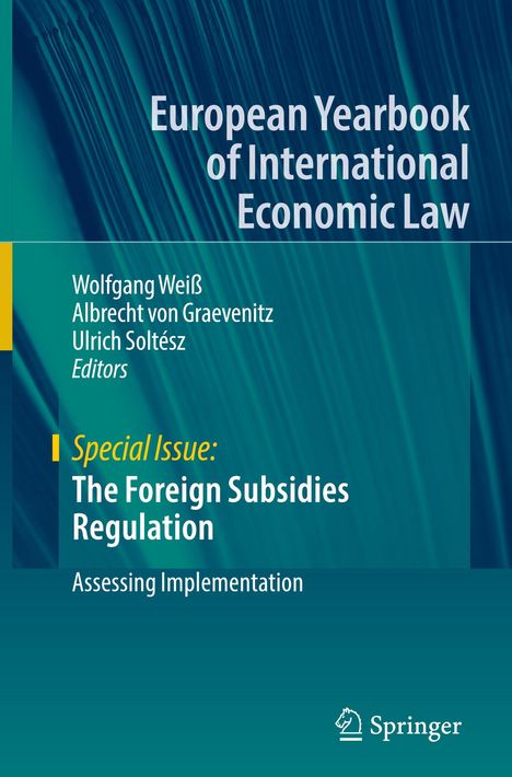 „European Yearbook of International Economic Law“, Special Issue: „The Foreign Subsidies Regulation“, Springer Logo.