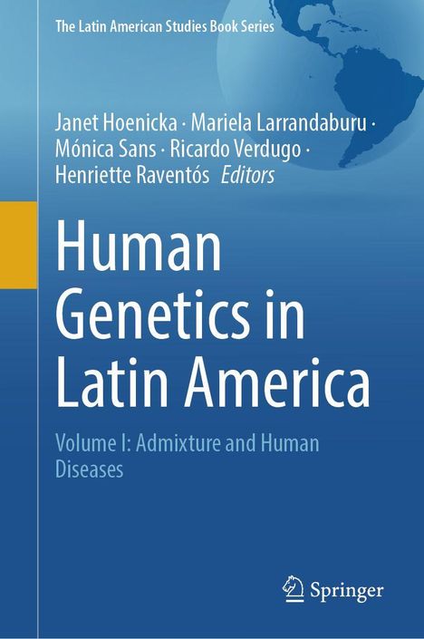 „Human Genetics in Latin America“ ist der Titel. Cover mit Weltkarte und Springer-Logo unten.