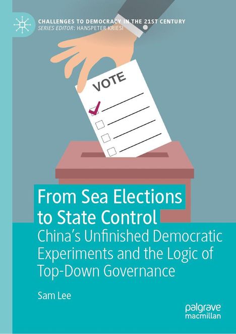 [palgrave macmillan]

Titel: From Sea Elections to State Control. Eine Hand wirft einen Stimmzettel in eine Wahlurne.