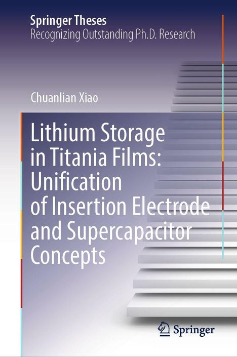 "Lithium Storage in Titania Films: Unification of Insertion Electrode and Supercapacitor Concepts" steht auf einer abstrakten Treppe.