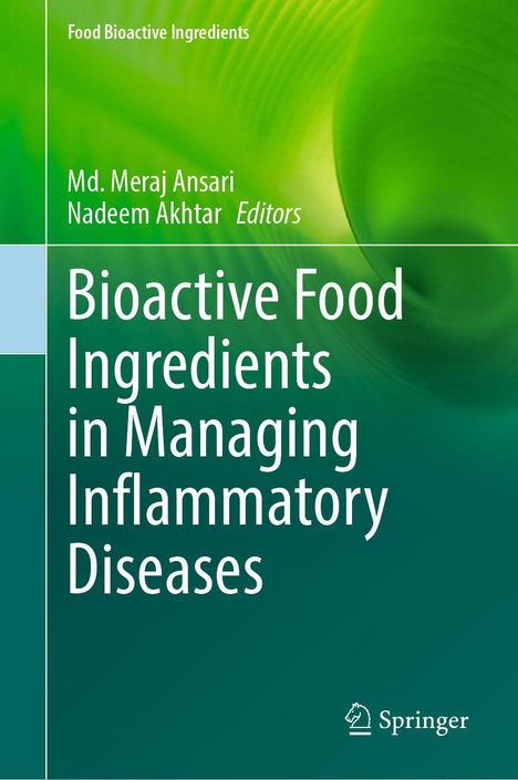 Titel: "Bioactive Food Ingredients in Managing Inflammatory Diseases." Grüne, abstrakte Illustrationen. Logo unten rechts.