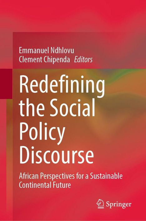 Titel: "Redefining the Social Policy Discourse". Autoren: Emmanuel Ndhlovu, Clement Chipenda. Roter Hintergrund mit Farbverlauf.