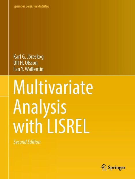 "Multivariate Analysis with LISREL" von Karl G. Jöreskog, Ulf H. Olsson, Fan Y. Wallentin. Gelb-orangefarbener Hintergrund.