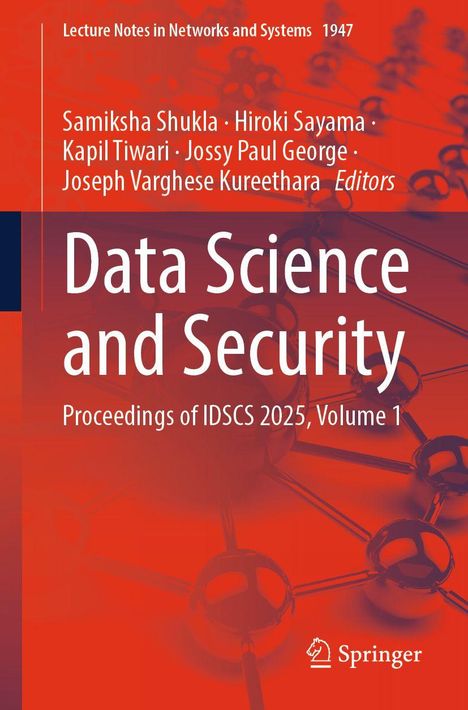 Text: "Lecture Notes in Networks and Systems 1947", "Data Science and Security", Grafik: Molekularstruktur, Logo unten.