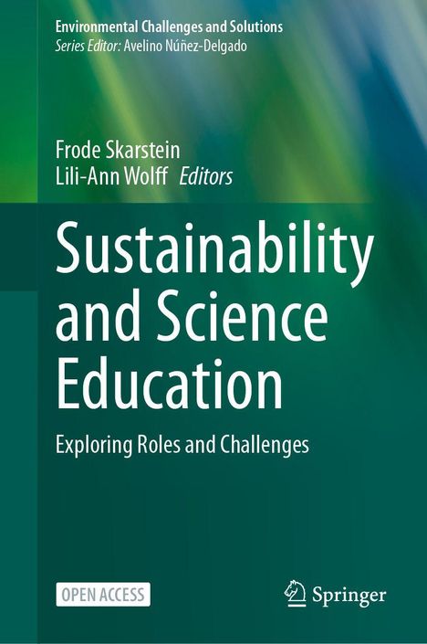"Sustainability and Science Education: Exploring Roles and Challenges" von Frode Skarstein und Lili-Ann Wolff, Springer-Logo.