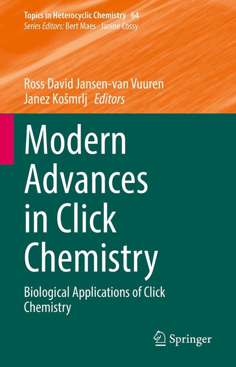 „Modern Advances in Click Chemistry“ von Ross David Jansen-van Vuuren und Janez Košmrlj, Springer-Logo unten.
