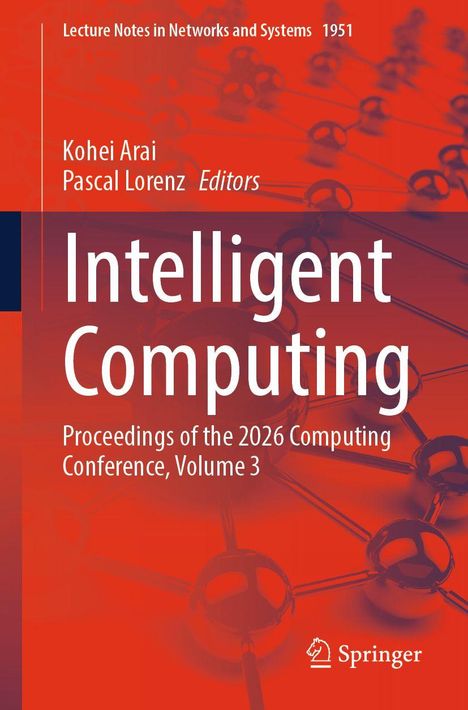 Text: "Intelligent Computing: Proceedings of the 2026 Computing Conference, Volume 3." Rote wissenschaftliche Illustration.