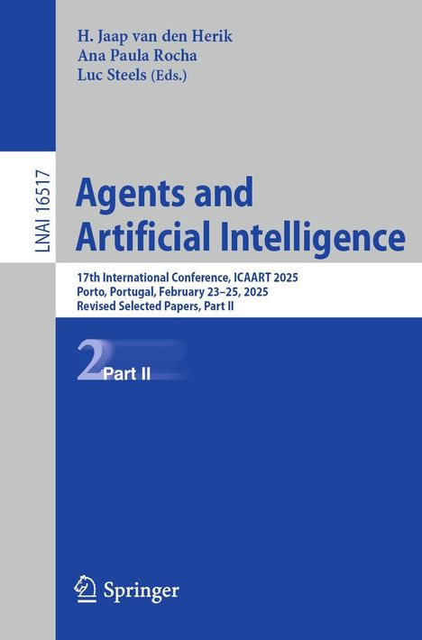 "Agents and Artificial Intelligence", Konferenzdetails: Porto, 2025. Blau-graues Design mit Springer-Logo.