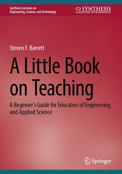 Titel: Steven F. Barrett - A Little Book on Teaching. Hintergrund in Rottönen, Springer-Logo unten rechts.
