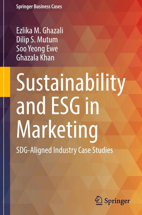 Buchtitel: "Sustainability and ESG in Marketing". Autoren: E. Ghazali, D. Mutum, S. Ewe, G. Khan. Hintergrund: geometrische Muster.