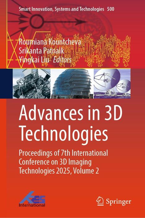 Advances in 3D Technologies: Proceedings of 7th Int'l Conference 2025, Volume 2. Drei Gebäudeabbildungen, Logos unten.