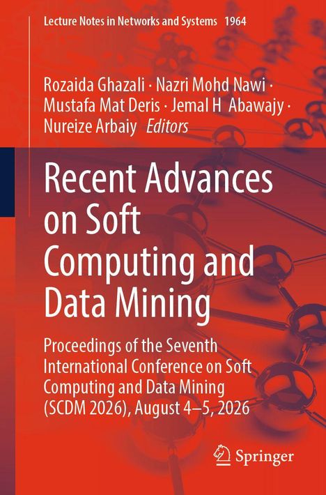 "Recent Advances on Soft Computing and Data Mining. Rote und orangefarbene abstrakte Illustration mit Springer-Logo unten."