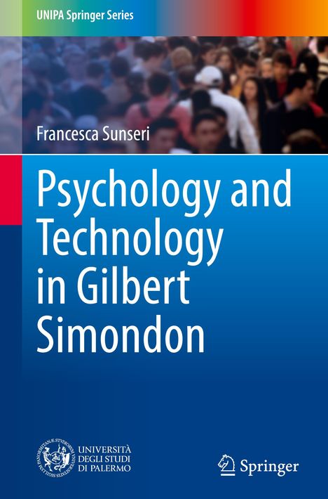 "UNIPA Springer Series, Francesca Sunseri, Psychology and Technology in Gilbert Simondon" auf blauem Hintergrund. Logo der Universität Palermo und von Springer.