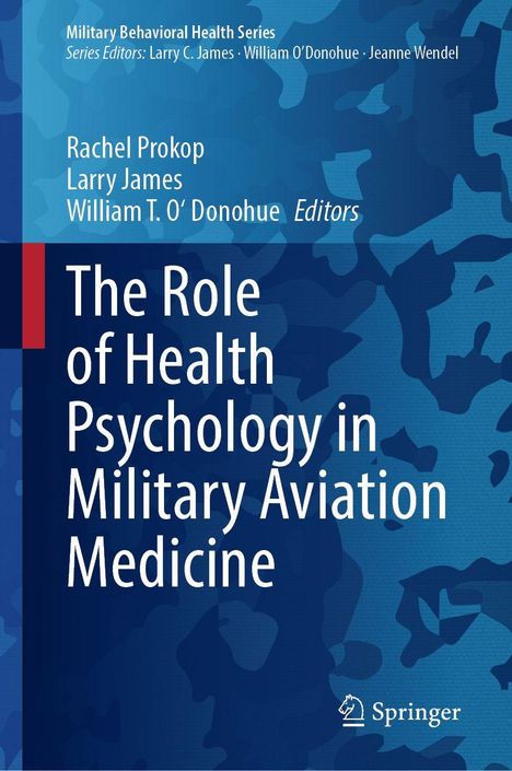 Ein Buchcover mit dem Titel "The Role of Health Psychology in Military Aviation Medicine". Blaue Tarnmuster als Hintergrund.