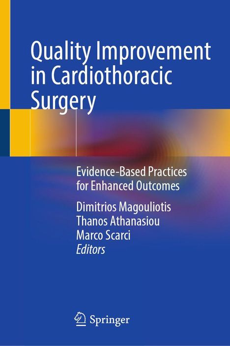 "Quality Improvement in Cardiothoracic Surgery" von Dimitrios Magouliotis und anderen, mit Springer-Logo.