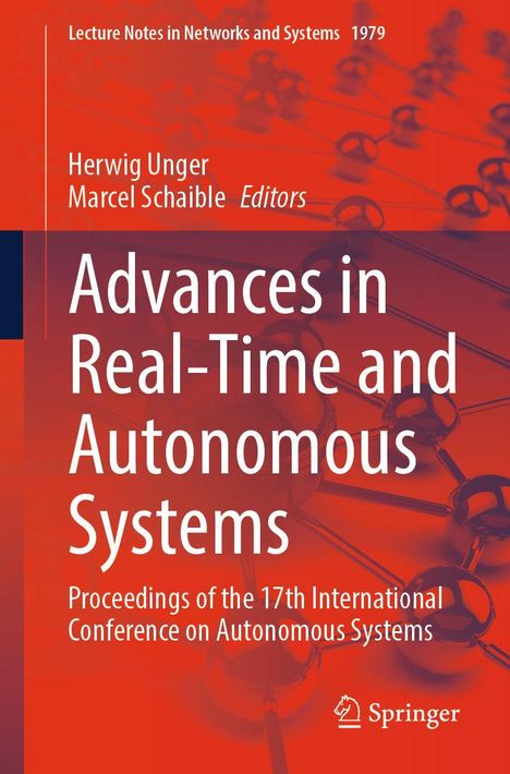 "Advances in Real-Time and Autonomous Systems" von Herwig Unger und Marcel Schaible. Rotes Cover, technisches Design.