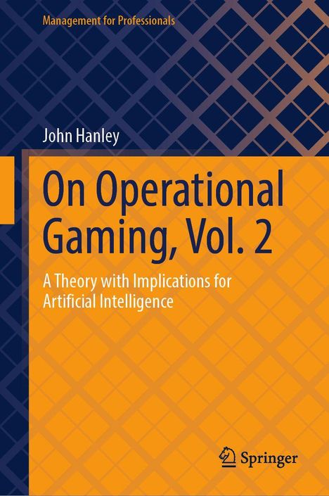"On Operational Gaming, Vol. 2" von John Hanley. Thema: Künstliche Intelligenz. Blau-oranges geometrisches Design.