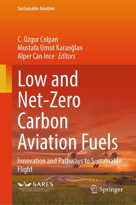 Buchtitel: "Low and Net-Zero Carbon Aviation Fuels". Orange Farbverlauf, Bild von startendem Flugzeug bei Sonnenuntergang.