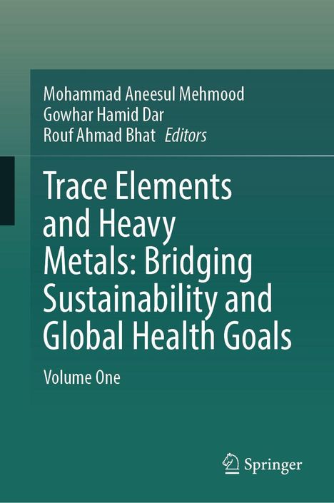 Titel: "Trace Elements and Heavy Metals: Bridging Sustainability and Global Health Goals", Herausgeber und Springer-Logo.