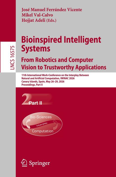 "Bioinspired Intelligent Systems: From Robotics and Computer Vision to Trustworthy Applications." Rote und graue Farbgebung.