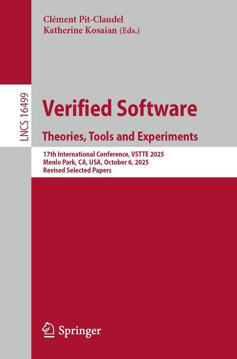 Titel: "Verified Software: Theories, Tools and Experiments". Herausgeber: Clément Pit-Claudel, Katherine Kosaian. 