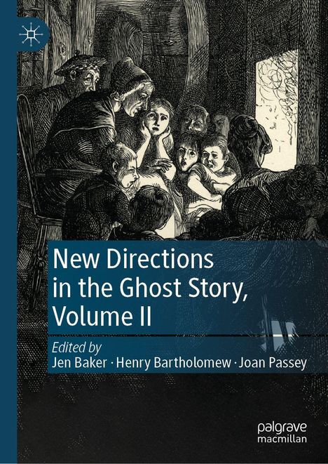 Titel: "New Directions in the Ghost Story, Volume II". Illustration: Menschen um einander, scheinen gespannt zuzuhören.