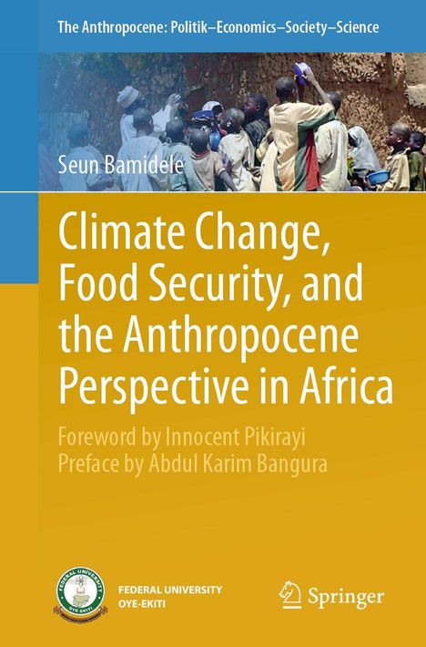 Buchtitel: "Climate Change, Food Security, and the Anthropocene Perspective in Africa" von Seun Bamidele. 