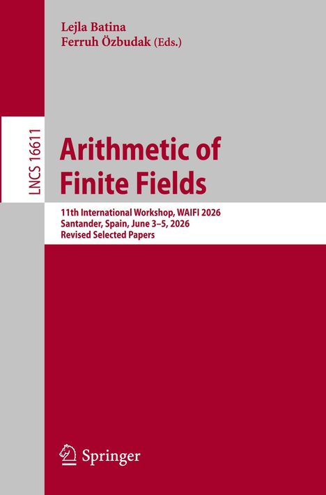 Oben: Lejla Batina, Ferruh Özbudak (Eds.). Groß: "Arithmetic of Finite Fields". Unten: Springer-Logo. Farbig, schlichtes Design.