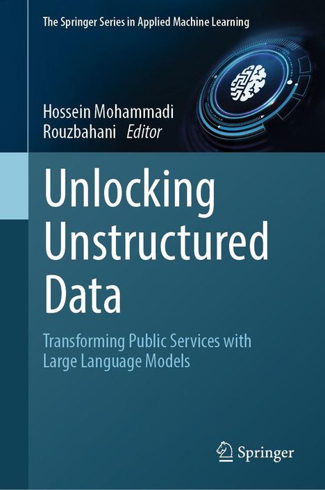 Buchtitel: "Unlocking Unstructured Data". Editor: Hossein Mohammadi Rouzbahani. Springer Logo unten rechts.