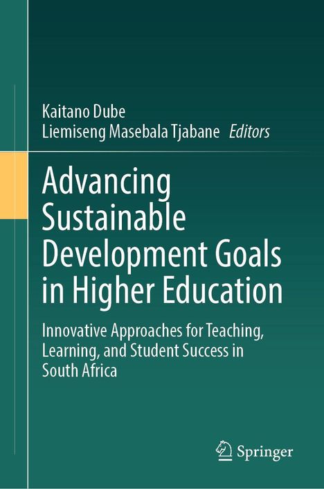 Titel: Advancing Sustainable Development Goals in Higher Education. Dunkelgrüner Hintergrund mit gelbem Streifen.