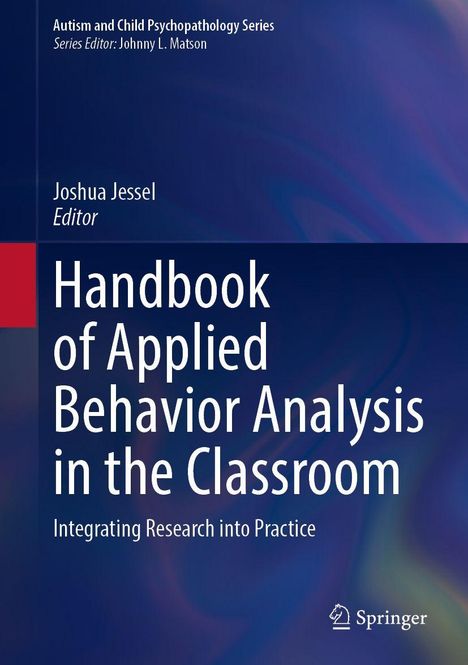 „Handbook of Applied Behavior Analysis in the Classroom“. Dunkelblauer Hintergrund mit weißem Text. Springer-Logo.