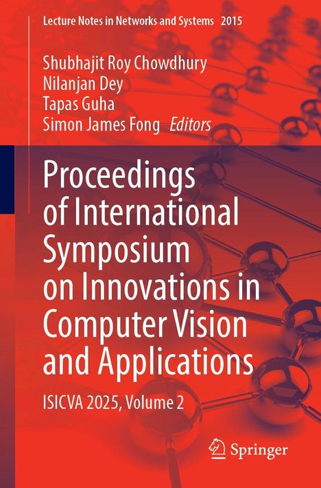 "Proceedings of International Symposium on Innovations in Computer Vision and Applications, ISICVA 2025, Volume 2." Hintergrund in Rot.
