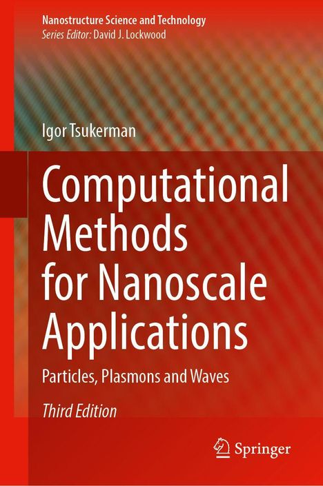 Titel: Computational Methods for Nanoscale Applications. Autor: Igor Tsukerman. Hintergrund: Roter Verlauf mit diagonalen Streifen.
