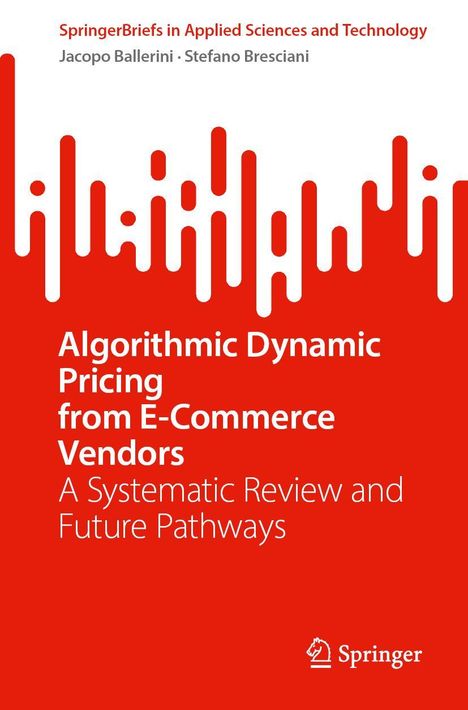 Titel: Algorithmic Dynamic Pricing from E-Commerce Vendors. Hintergrund in Rot mit weißem Zickzack-Muster unten. logo