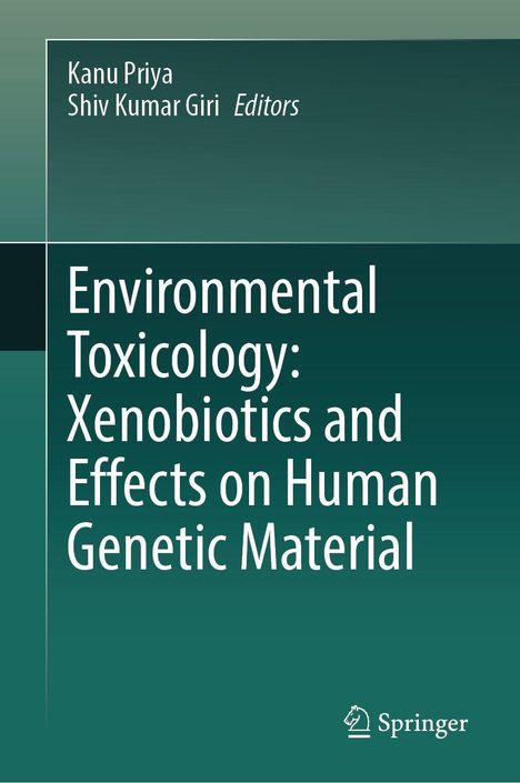 Der grüne Buchumschlag zeigt den Titel "Environmental Toxicology: Xenobiotics and Effects on Human Genetic Material" und das Springer-Logo.