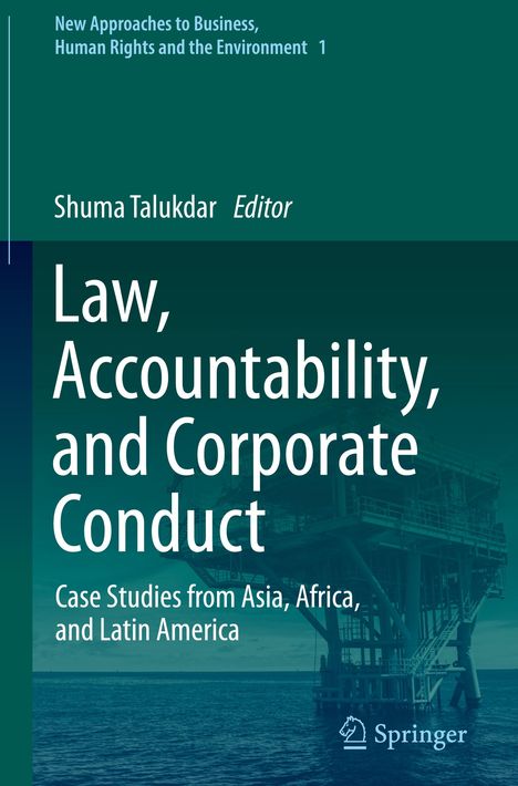Text: "Law, Accountability, and Corporate Conduct." Hintergrund: Offshore-Plattform auf dem Meer, Springer-Logo unten.