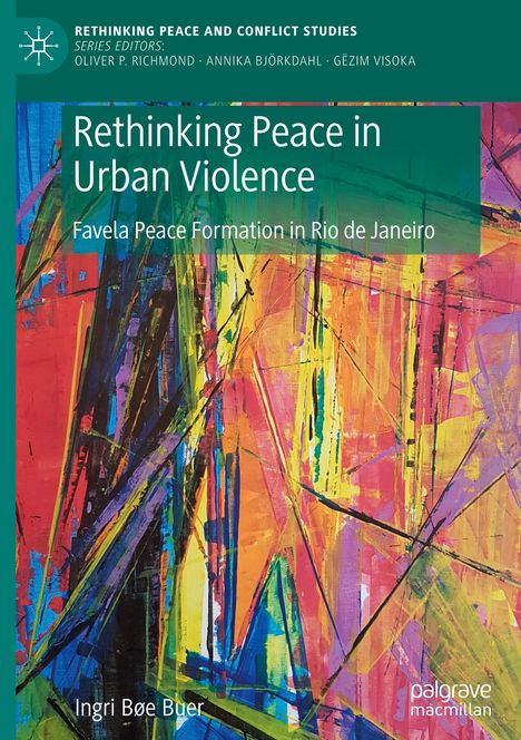 "Rethinking Peace in Urban Violence; Favela Peace Formation in Rio de Janeiro" auf abstraktem, buntem Hintergrund.