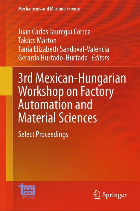 Titel: "3rd Mexican-Hungarian Workshop on Factory Automation and Material Sciences". Roter Hintergrund.