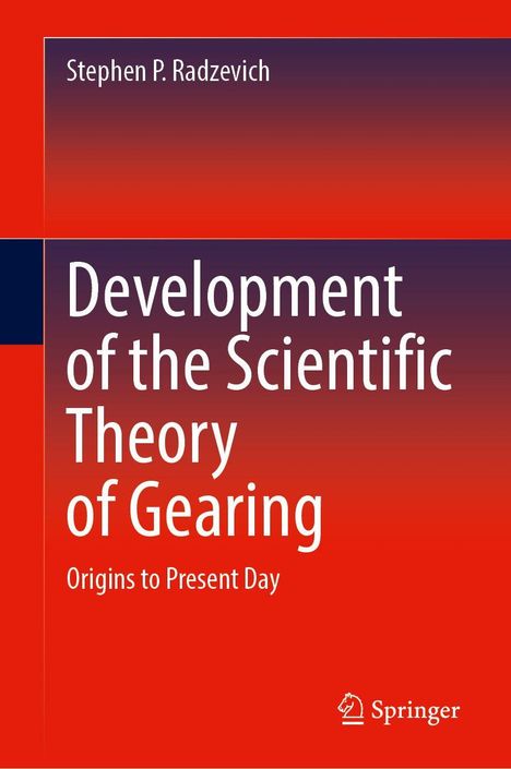 Cover eines Buches von Stephen P. Radzevich: "Development of the Scientific Theory of Gearing". Dominante rote Farbgebung.
