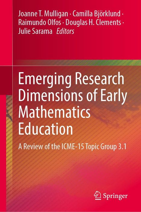 "Emerging Research Dimensions of Early Mathematics Education: A Review of the ICME-15 Topic Group 3.1". Oben rote Töne.