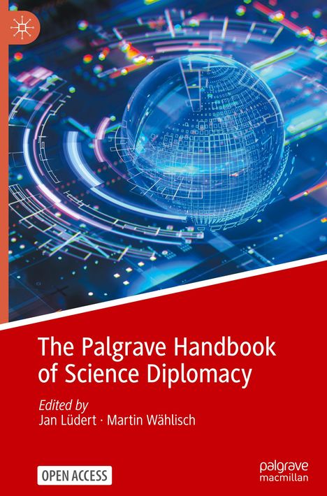 "The Palgrave Handbook of Science Diplomacy," rot-weiß gestaltet, zeigt blaue, digitale Muster und Kugel. "OPEN ACCESS"-Hinweis.